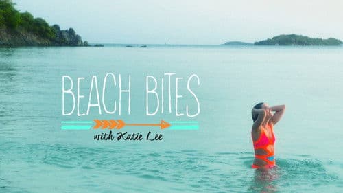 Beach Bites with Katie Lee Bild 1