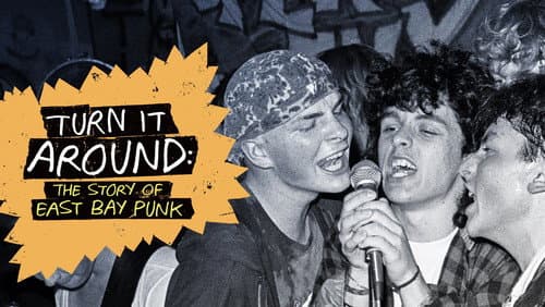 Turn It Around: The Story of East Bay Punk Bild 7