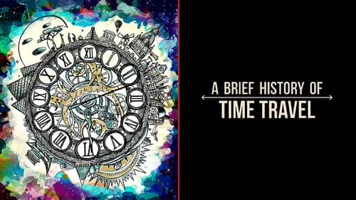A Brief History of Time Travel Bild 3