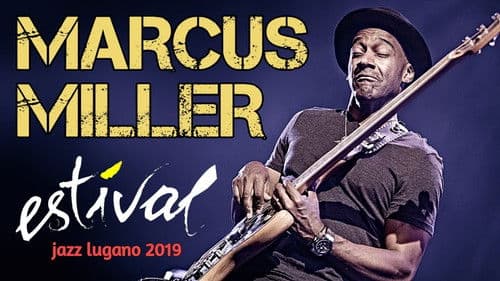 Marcus Miller - Laid Black Tour - Estival Jazz Lugano Bild 1