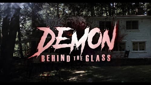 Demon Behind the Glass Bild 1