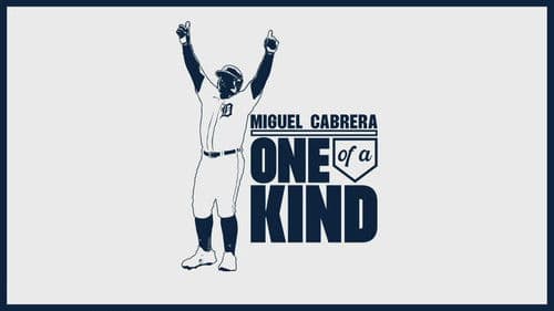 Miguel Cabrera: One of a Kind Bild 2