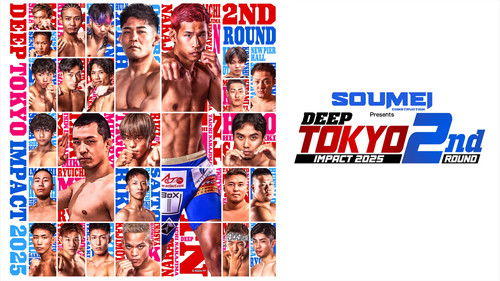 DEEP TOKYO IMPACT 2025 2nd ROUND Bild 1