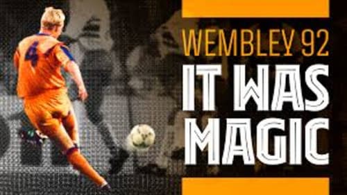 Wembley 92: It was magic Bild 1
