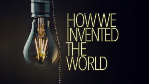 How We Invented The World Bild 2