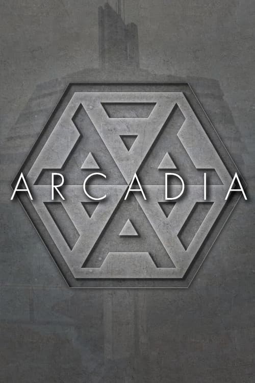 Arcadia – Du bekommst was du verdienst