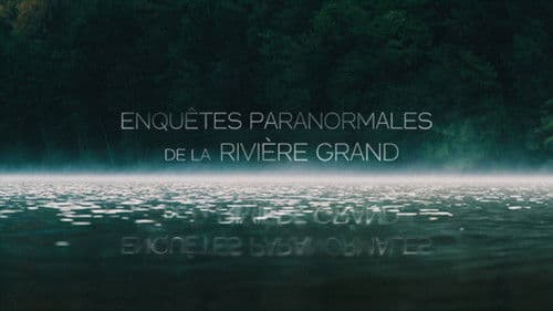 Enquêtes  Paranormale de la rivière Grand Bild 1