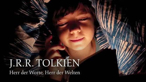 J.R.R. Tolkien: Herr der Worte, Herr der Welten Bild 2