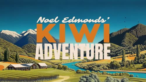 Noel Edmonds' Kiwi Adventure Bild 2
