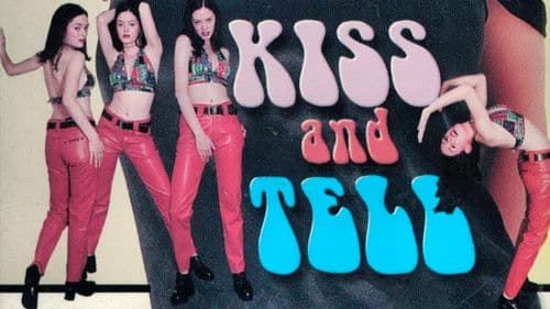 Kiss & Tell Bild 5