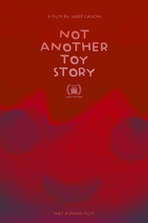 Not Another Toy Story