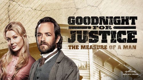 Goodnight for Justice: The Measure of a Man Bild 2