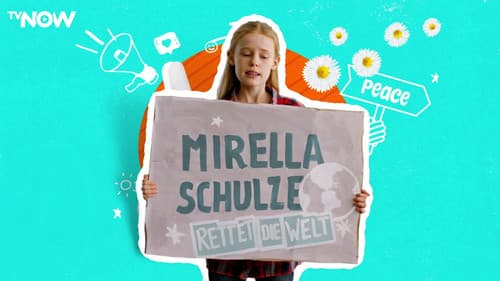 Mirella Schulze rettet die Welt Bild 1