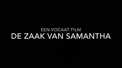 Aad en Arie Vocaat Advocatenbureau: De Zaak Van Samantha Bild 1