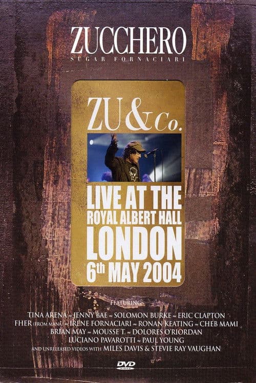 Zucchero - Zu & Co: Live at the Royal Albert Hall