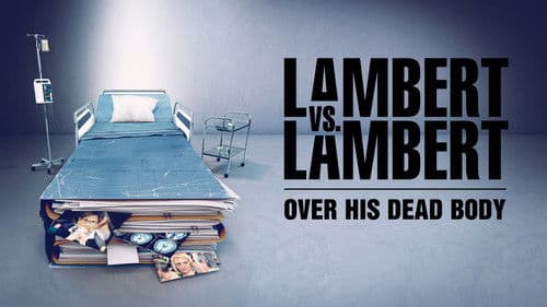 Lambert vs. Lambert: Over his dead body Bild 7