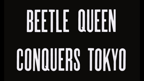 Beetle Queen Conquers Tokyo Bild 8