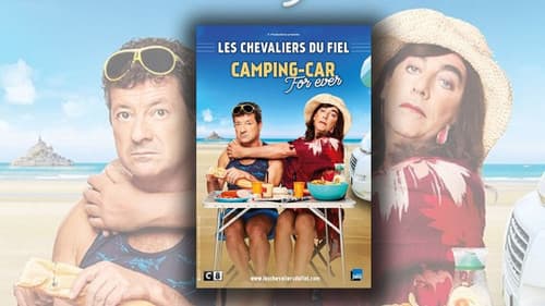 Les chevaliers du Fiel : Camping-Car For Ever Bild 1