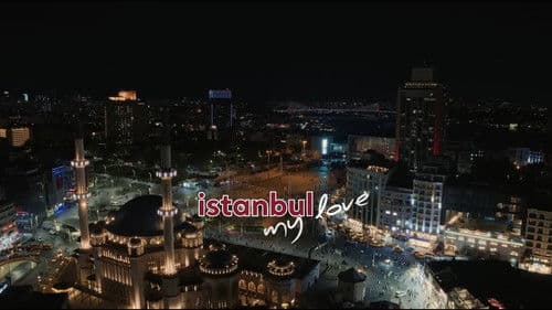 Istanbul My Love Bild 1