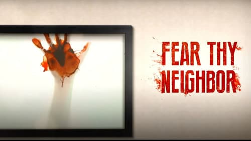 Fear Thy Neighbor Bild 1