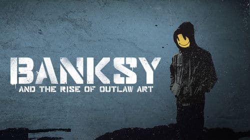 Banksy and the Rise of Outlaw Art Bild 2