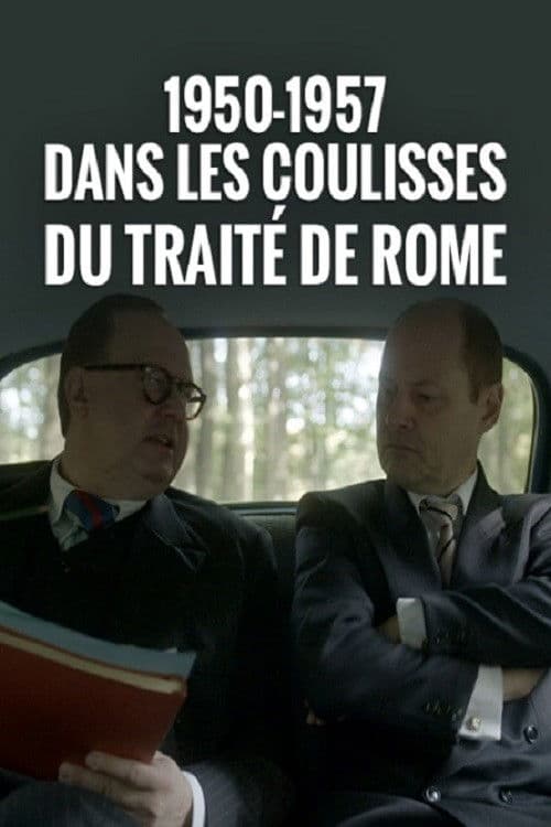Am Anfang waren's sechs: Die Römischen Verträge