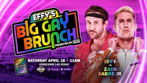 GCW: Effy's Big Gay Brunch 11 Bild 1