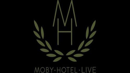 Moby: Live - Hotel Tour 2005 Bild 1