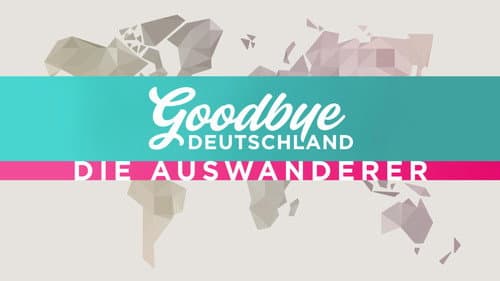 Goodbye Deutschland! Bild 1