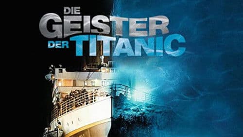 Die Geister der Titanic Bild 4