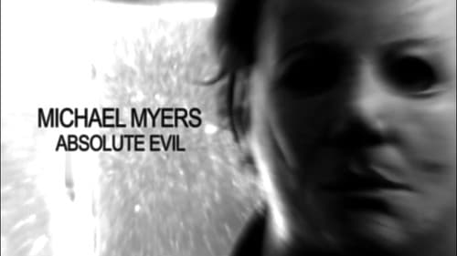 Michael Myers: Absolute Evil Bild 1
