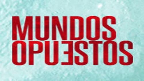 Mundos opuestos Bild 1
