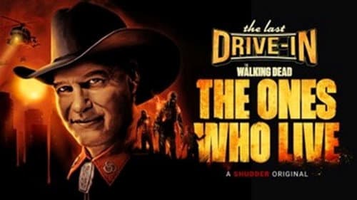 The Last Drive-in: The Walking Dead - The Ones Who Live Bild 1