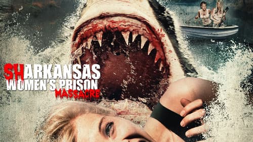 Sharkansas Women's Prison Massacre Bild 5