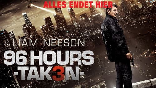 96 Hours - Taken 3 Bild 6
