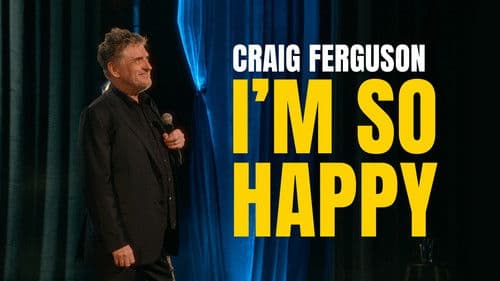 Craig Ferguson: I'm So Happy Bild 3