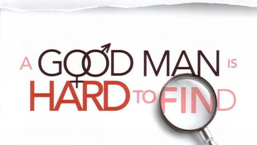 A Good Man Is Hard to Find Bild 1