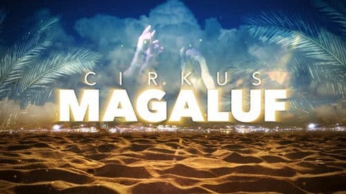 Cirkus Magaluf Bild 1