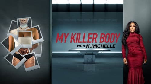 My Killer Body with K. Michelle Bild 1