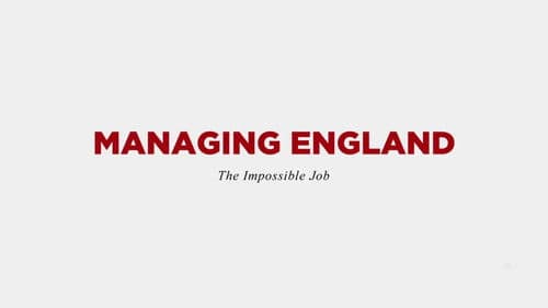 Managing England: The Impossible Job Bild 1
