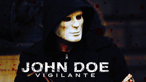 John Doe: Vigilante Bild 1
