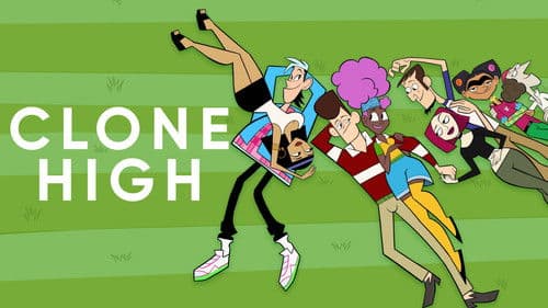 Clone High Bild 1