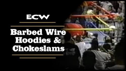 ECW Barbed Wire, Hoodies and Chokeslams Bild 4