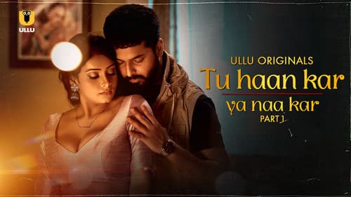Tu Haan Kar Ya Naa Kar Bild 1