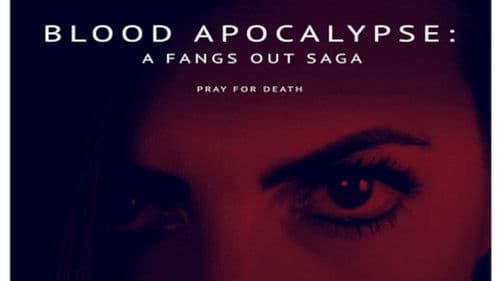 Fangs Out: Blood Apocalypse Bild 1