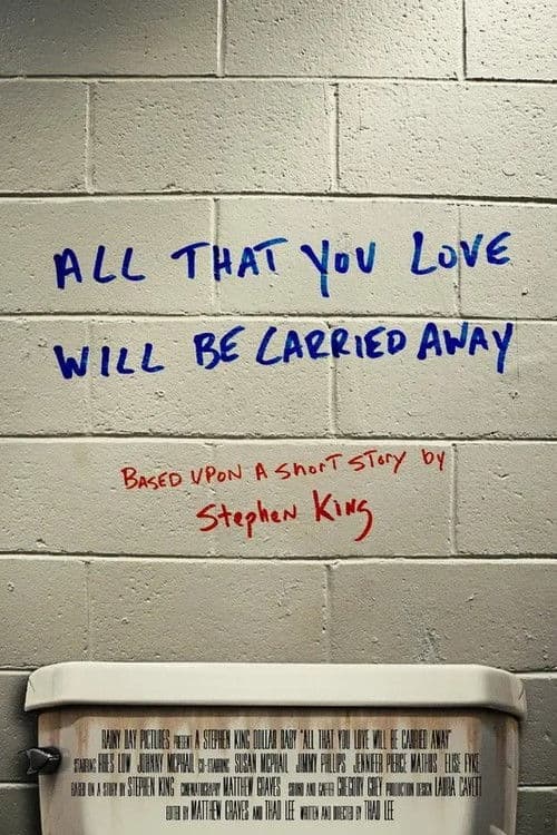 All That You Love Will Be Carried Away
