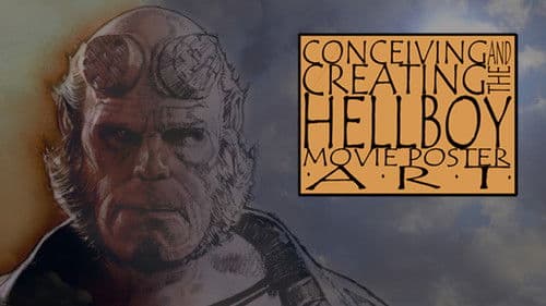 Conceiving and Creating the Hellboy Movie Poster Art Bild 1
