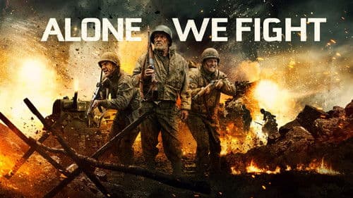 Alone We Fight - Das letzte Gefecht Bild 4