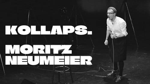 Moritz Neumeier: Kollaps. Bild 1