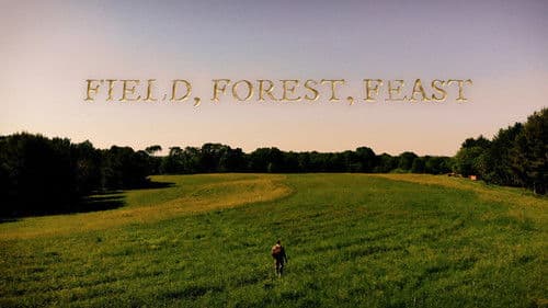 Field, Forest, Feast Bild 3